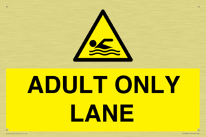 ADULT ONLY LANE